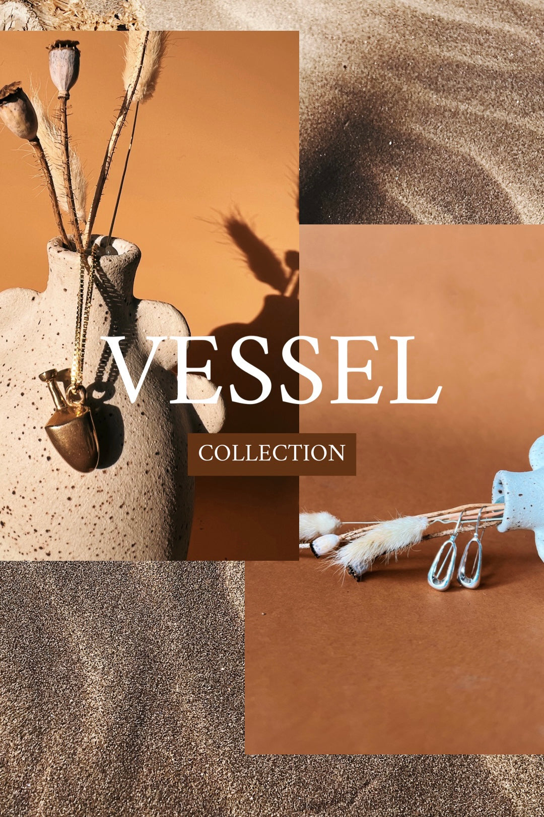 VESSEL COLLECTION INSPIRATION